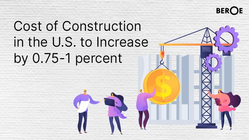 Cost of Construction in the U.S. to Increase by 0.75-1 percent, says ...